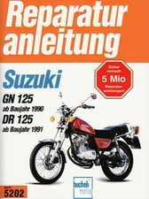 SUZUKI GN125 & DR125  ab 1990 Reparaturanleitung Reparaturbuch/Handbuch/Wartung
