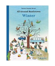 All Around Bustletown: Winter, Berner, Rotraut Susanne