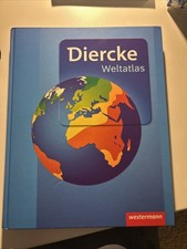 Diercke Weltatlas Westermann 2015 ISBN: 978-3-14-100800-5, Inkl. Kartographie