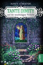 Tante Dimity und der verschwiegene Verdacht: Wie all... | Buch | Zustand wie neu