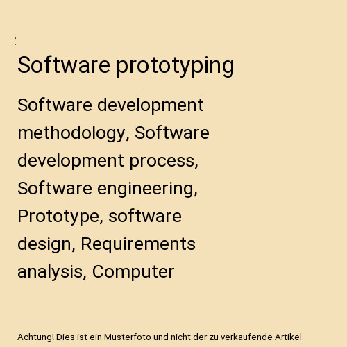 Software prototyping - software, prototyping: