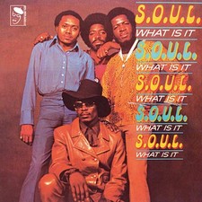 S.O.U.L. Soul What Is It