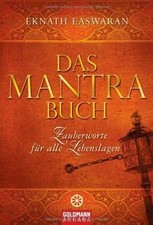 Das Mantra-Buch: Zauberworte