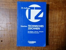 Hoischen - Technisches Zeichnen - Grundlagen Normen darst. Geometrie 3464480038
