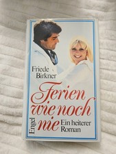 Ferien wie noch nie : Buch von Friede Birkner 