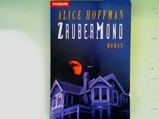 Zaubermond Hoffman, Alice: