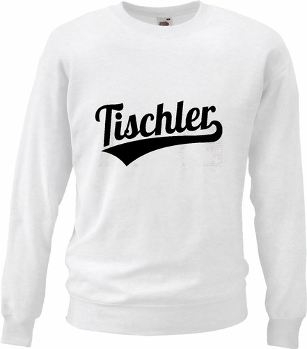 Sweatshirt tischler - sweatshirt,