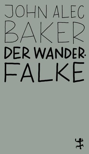 Der wanderfalke baker john - baker,,