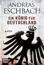 EIN KONIG FUR DEUTSCHLAND
