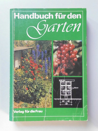 Handbuch für den garten - den,