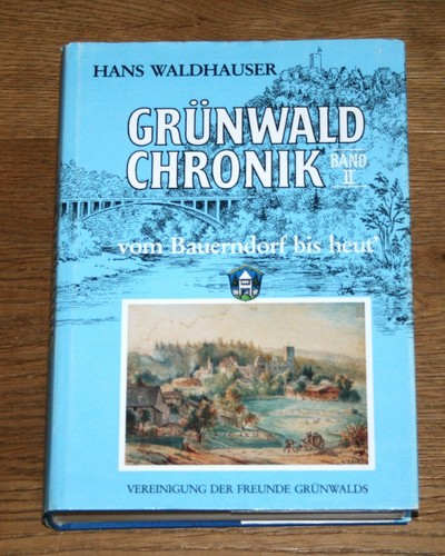 Grünwald chronik band - grünwald,