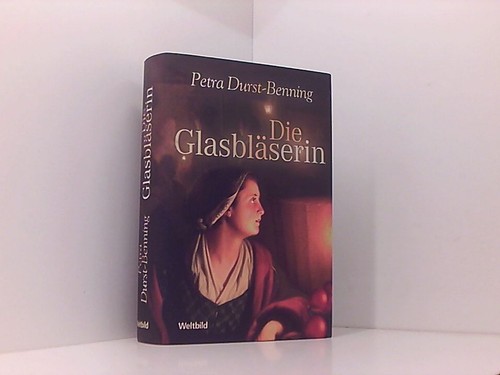 Die glasbläserin petra - die,