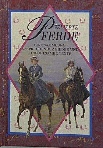 Geliebte pferde buch - geliebte,