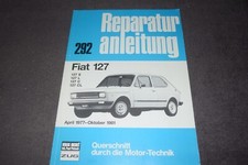 Reparaturanleitung Reparaturhandbuch Fiat 127 S/L/C/CL 1977 - 1981 erstklassig