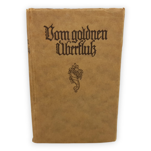 Vom goldenen überfluß eine - vom,