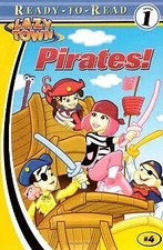 Pirates! (Lazytown, Band 4)