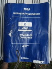 1995 Wartung Reparatur  Werkstatt handbuch Jeep Wrangler Cherokee  2,5 l 4.0L
