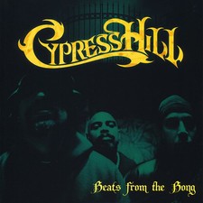 Cypress Hill - Beats From The
