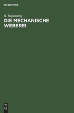 Die mechanische weberei - mechanische,