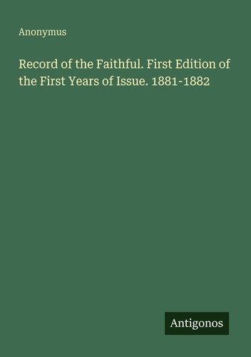 Record the faithful first - faithful.,