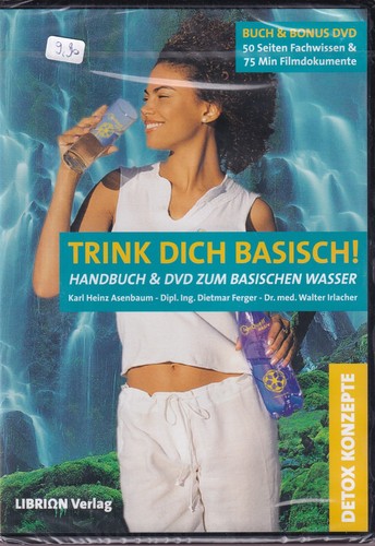 Trink dich basisch - basisch:, das