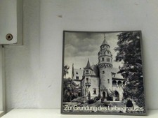 Zur Gründung des Liebighauses