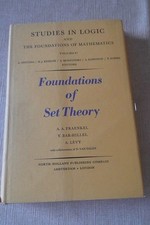 Foundations of Set Theory Volume 67 Studies in Logic and the Foundations of Math
