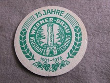 Bierdeckel ,  75 Jahre Werner - Bräu , Neustadt b/Coburg