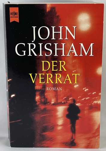 John grisham der verrat - grisham,
