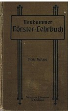 Neudammer förster lehrbuch - neudammer, förster-lehrbuch