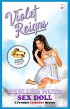 Reigns - Shelled Nuts Sex Doll