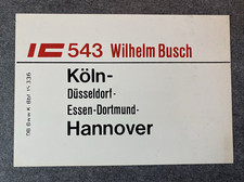 Zuglaufschild IC 543 Wilhelm