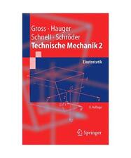 Technische Mechanik: Band 2: Elastostatik, Von Gross, Dietmar /Hauger, Werner /S