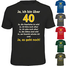 Fun T-Shirt Ja, ich bin über