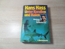 Hans Hass: Unter Korallen und Haien - Abenteuer in der Karibischen See /Gebunden