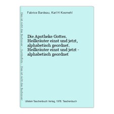 Die Apotheke Gottes