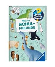 Wieso? Weshalb? Warum? Meine Schulfreunde [Freundebuch], Kienle, Dela
