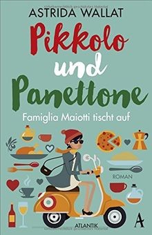 Pikkolo und panettone - und,
