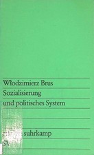 Sozialisierung und politisches
