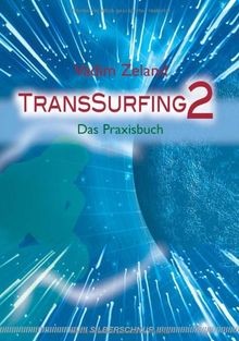 Transsurfing das praxisbuch - transsurfing, 2.