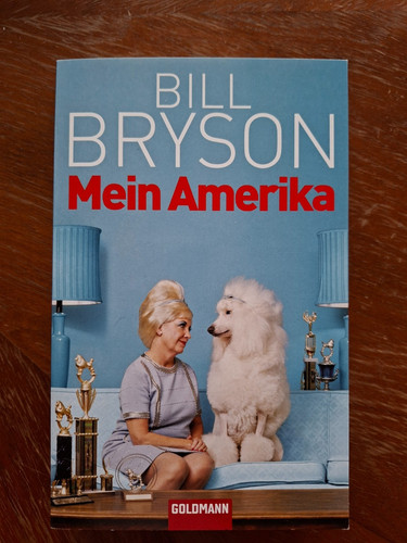 Bill bryson mein amerika - bill, bryson: