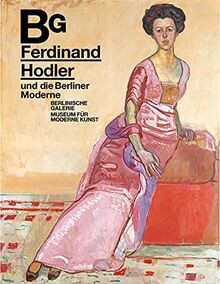 Ferdinand hodler und - und, die