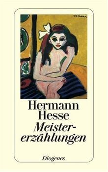 Meistererzählungen von hesse - meistererzählungen,