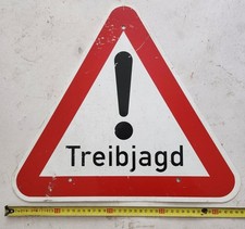 Warnschild Schild Forst Treibjagt Jagt Jäger Treibjagt
