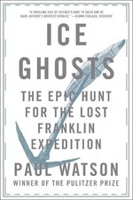 Paul Watson Ice Ghosts (Taschenbuch)