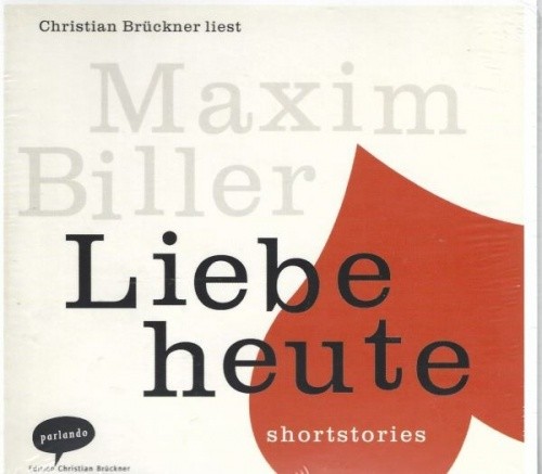 Maxim biller liebe heute - liebe,