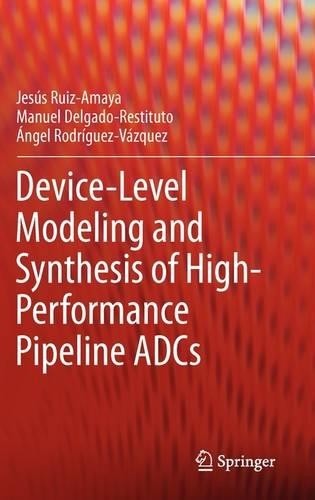 Device level modeling and - modeling,