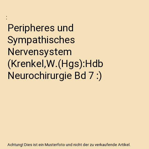 Peripheres und sympathisches - peripheres,