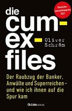 Die Cum-Ex-Files: Der Raubzug der Banker, Anwälte und Su... | Buch | Zustand gut