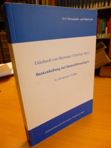 Bankenhaftung - , (heymann/merz)